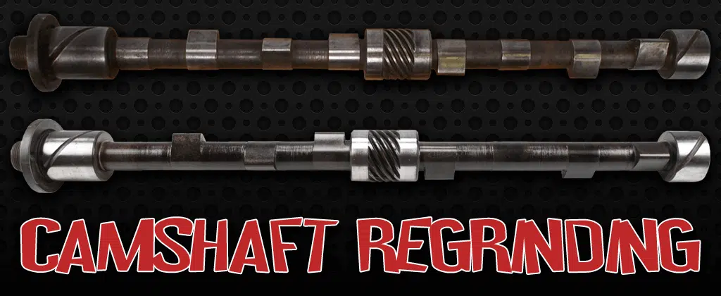 CamShaft Regrinding